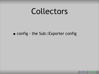 Crafting Custom Interfaces with Sub::Exporter