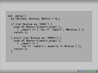 Crafting Custom Interfaces with Sub::Exporter