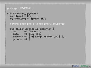 Crafting Custom Interfaces with Sub::Exporter