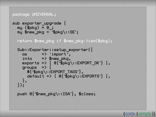 Crafting Custom Interfaces with Sub::Exporter