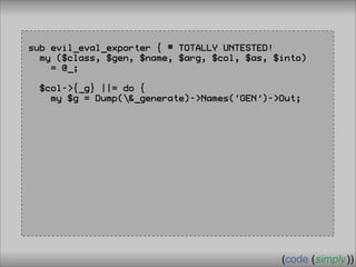 Crafting Custom Interfaces with Sub::Exporter