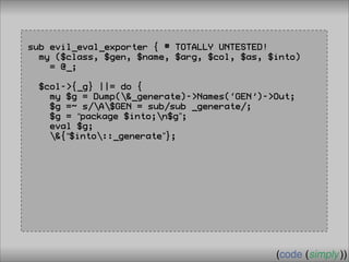 Crafting Custom Interfaces with Sub::Exporter