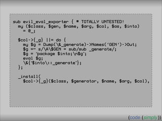 Crafting Custom Interfaces with Sub::Exporter