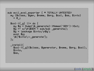 Crafting Custom Interfaces with Sub::Exporter
