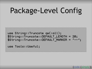 Crafting Custom Interfaces with Sub::Exporter