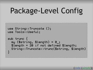 Crafting Custom Interfaces with Sub::Exporter