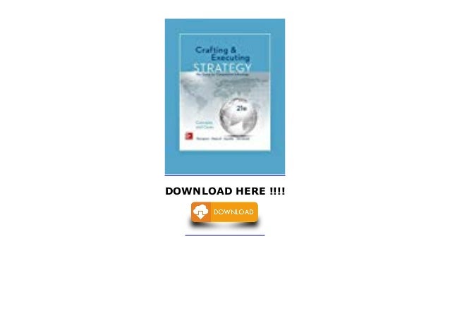 crafting and executing strategy 21st edition pdf crafting and executing strategy 21st edition pdf