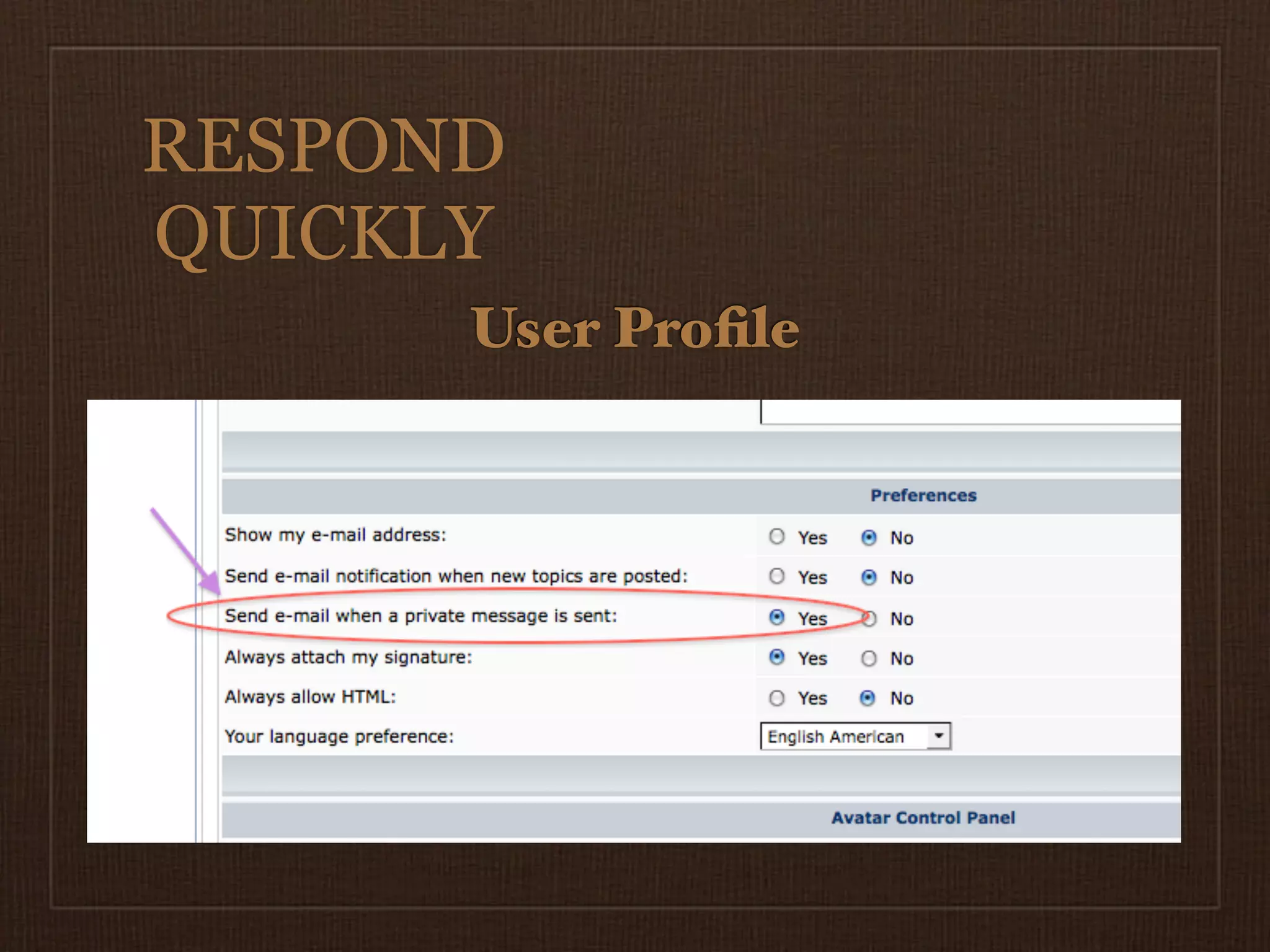 RESPOND
QUICKLY
      User Proﬁle
 
