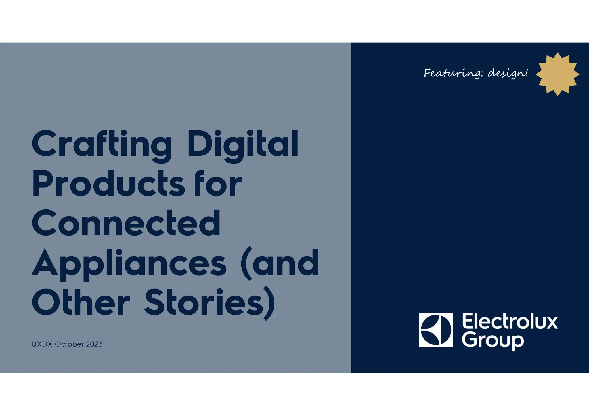 ௗ
Featuring: design!