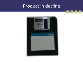 Product in decline 