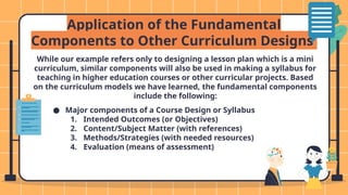Crafting the curriculum and fundamentals of Curriculum design | PPTX