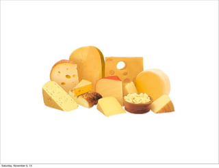 Saturday, November 9, 13