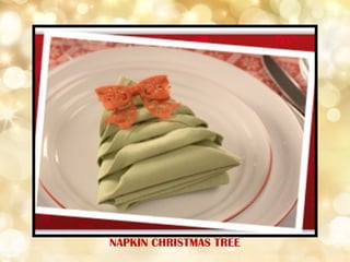 NAPKIN CHRISTMAS TREE
 