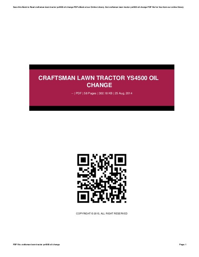Craftsman lawn tractor ys4500 oil change
