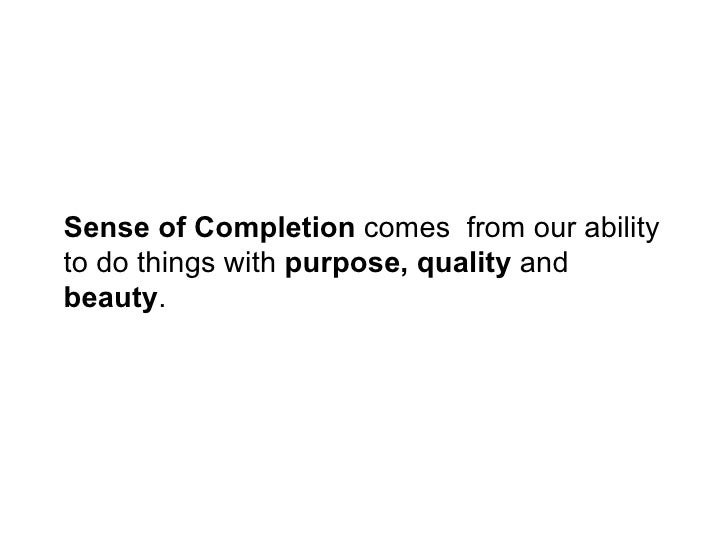 Craftsmanship: The Meaning of Life
