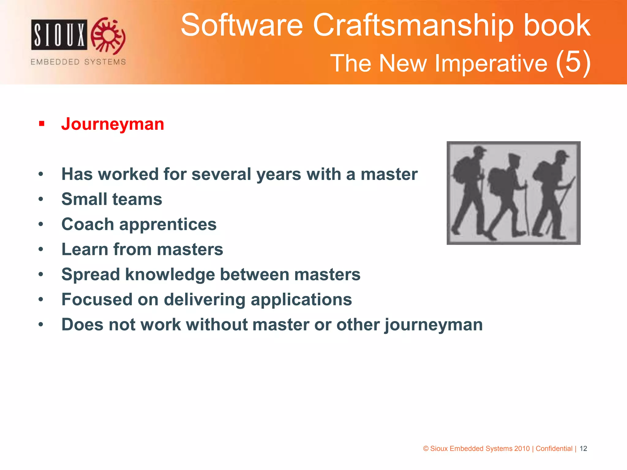 Has delivered many successful, robust, high-quality applications