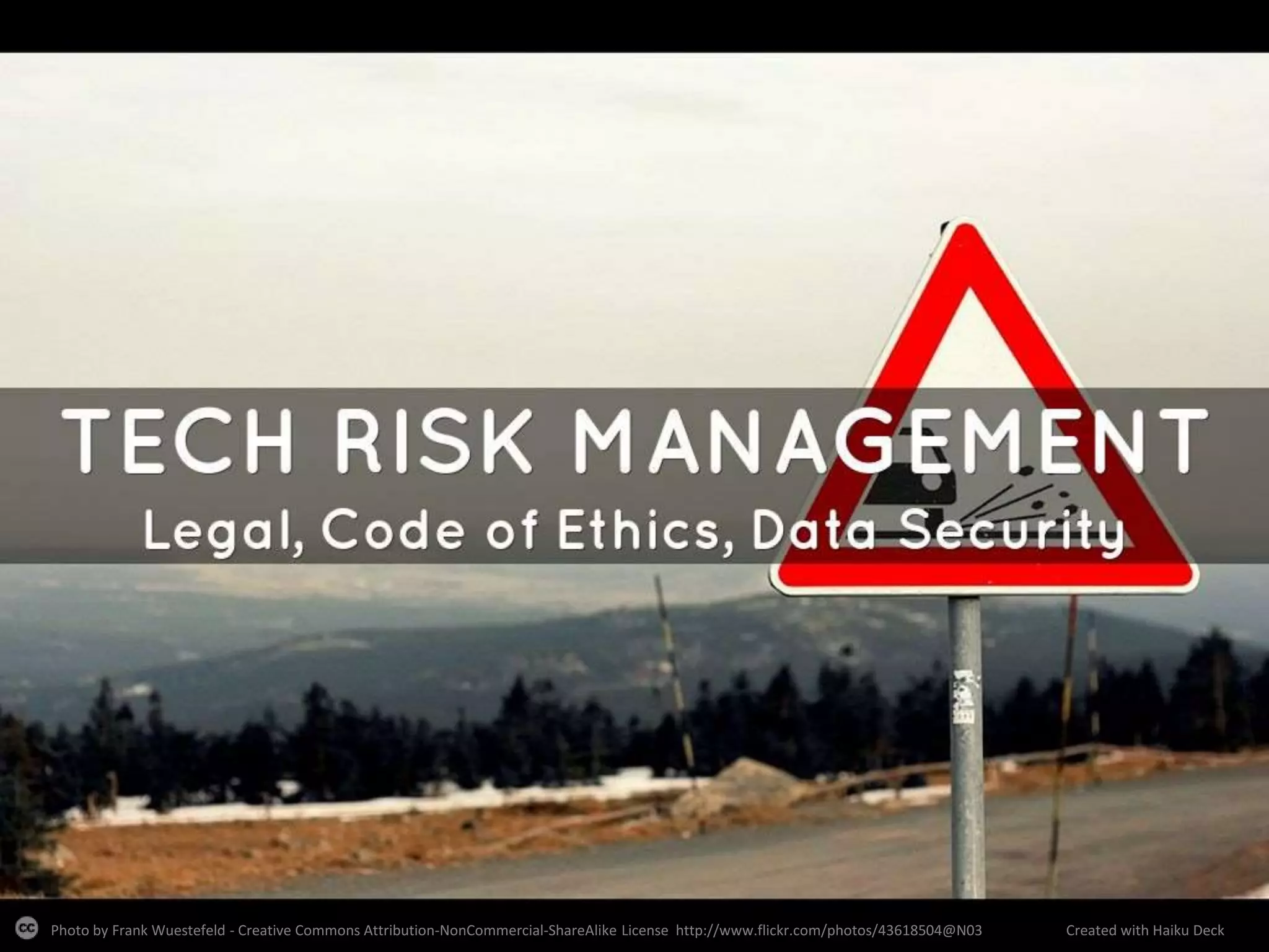 Photo by Frank Wuestefeld - Creative Commons Attribution-NonCommercial-ShareAlike License http://www.flickr.com/photos/43618504@N03 Created with Haiku Deck
 