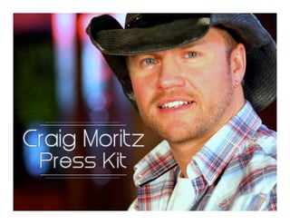 Craig Moritz
 Press Kit
 