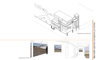bim>>revit: exploration, development, presentation
                                    <<comprehensive studio, summer 2009




spatial explorations, fall 2009>>
 