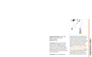 N




                                                           n

Comprehensive Studio>>Summer 2009                              programmatic analysis, it was determined that the
Project>>Vancouver Maritime Museum                             proposed program consisted of two distinct elements:




                                                                                                                        comprehensive studio>>
Partner>>Dan Williams                                          a “volumetric” program comprised of the Zephyr
Instructor>>Matt Shea                                          restoration--requiring free-ﬂow work patterns, large
                                                               amounts of space, and easy access to many locations
Design Problem>>Design a new facility to house                 at once--and a more narrative, “linear” program
a growing collection and highlight the restoration             comprised of the Maritime Museum. With this
and preservation of a salvaged 1870 shipwreck,                 conception in mind, a formal response was devised
the Zephyr. Located on former industrial shipping              in which the “linear” museum program is articulated
grounds, the site consists of a 200’ wide strip of land        as a continuous loop, or “tube”, which penetrates,
jutting approximately 1000’ into the north edge of             inﬁltrates, and deﬁnes a large volume, or “boat shed.”
Burrard Inlet, directly across the inlet from the highly       The ﬁnal result of these morphological manipulations
dense downtown Vancouver.                                      are two independent elements which become
                                                               dependent upon one another for spatial deﬁnition,
Design Solution>>After careful typological and                 structural integrity, and programmatic coherency.
 