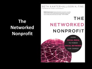 The Networked Nonprofit<br />