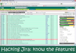 Hacking Jira: know the features
 