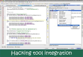 Hacking tool integration
 