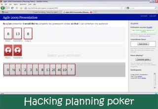 Hacking planning poker
 