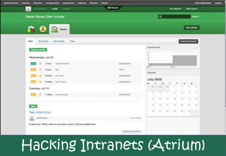 Hacking Intranets (Atrium)
 