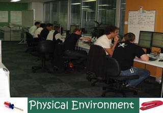 Physical Environment
 