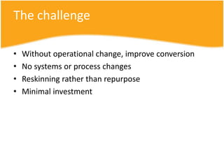 Homepage testingRun tests in key international hubsCascade using ‘hub and spoke’ modelRun A/B best hypothesis for smallest trafficMaxi (32+ variables), Midi (8-32), Mini (8), A/B (2+)UK, DE, FR = MaxiAUS, IT, ES = MidiNZ, AT, IE = Mini or A/B