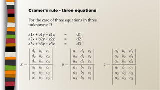 Cramer’s rule of matrix | PPTX