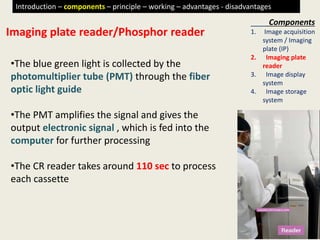 Imaging Reader Process Computed Radiography and digital radiography | PPTX
