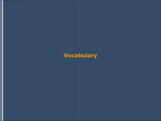 Vocabulary 