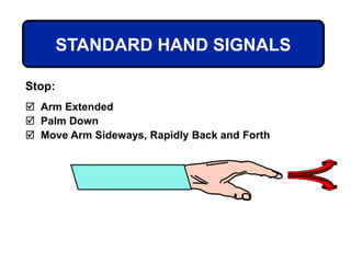 Stop Sign Arm Position Crane and lifting safety presentation ppt | PPT