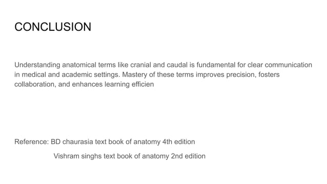EXPLORING ANATOMICAL TERMS ABOUT CRANIAL AND CAUDAL | PPT
