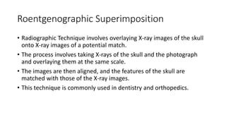 Cranio-Facial-Superimposition in forensic medicine.pptx
