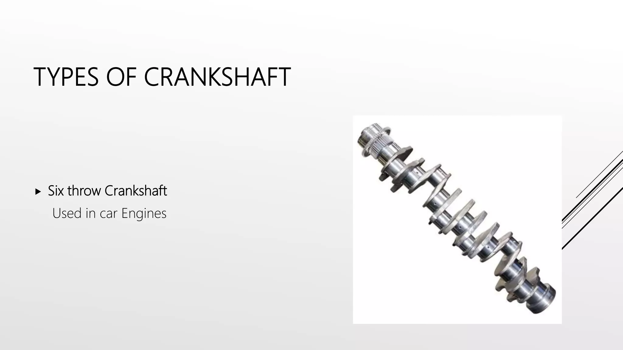 Crankshaft Manufacturing Process Sequence PPSX