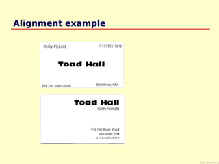 Saul Greenberg
Alignment example
 