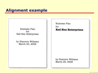 Saul Greenberg
Alignment example
 