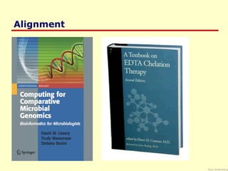 Saul Greenberg
Alignment
 