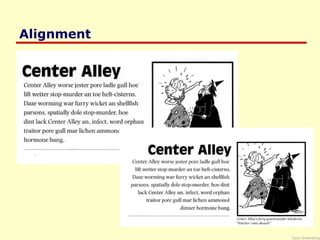Saul Greenberg
Alignment
 
