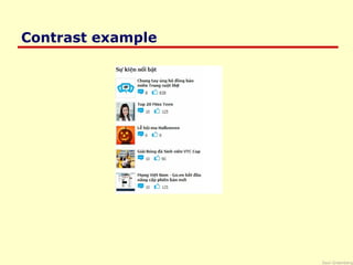 Saul Greenberg
Contrast example
 