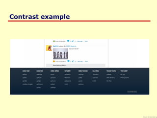 Saul Greenberg
Contrast example
 