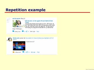 Saul Greenberg
Repetition example
 