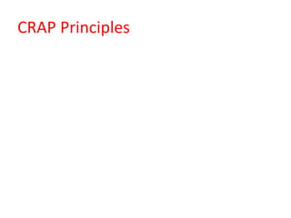 CRAP Principles 
 