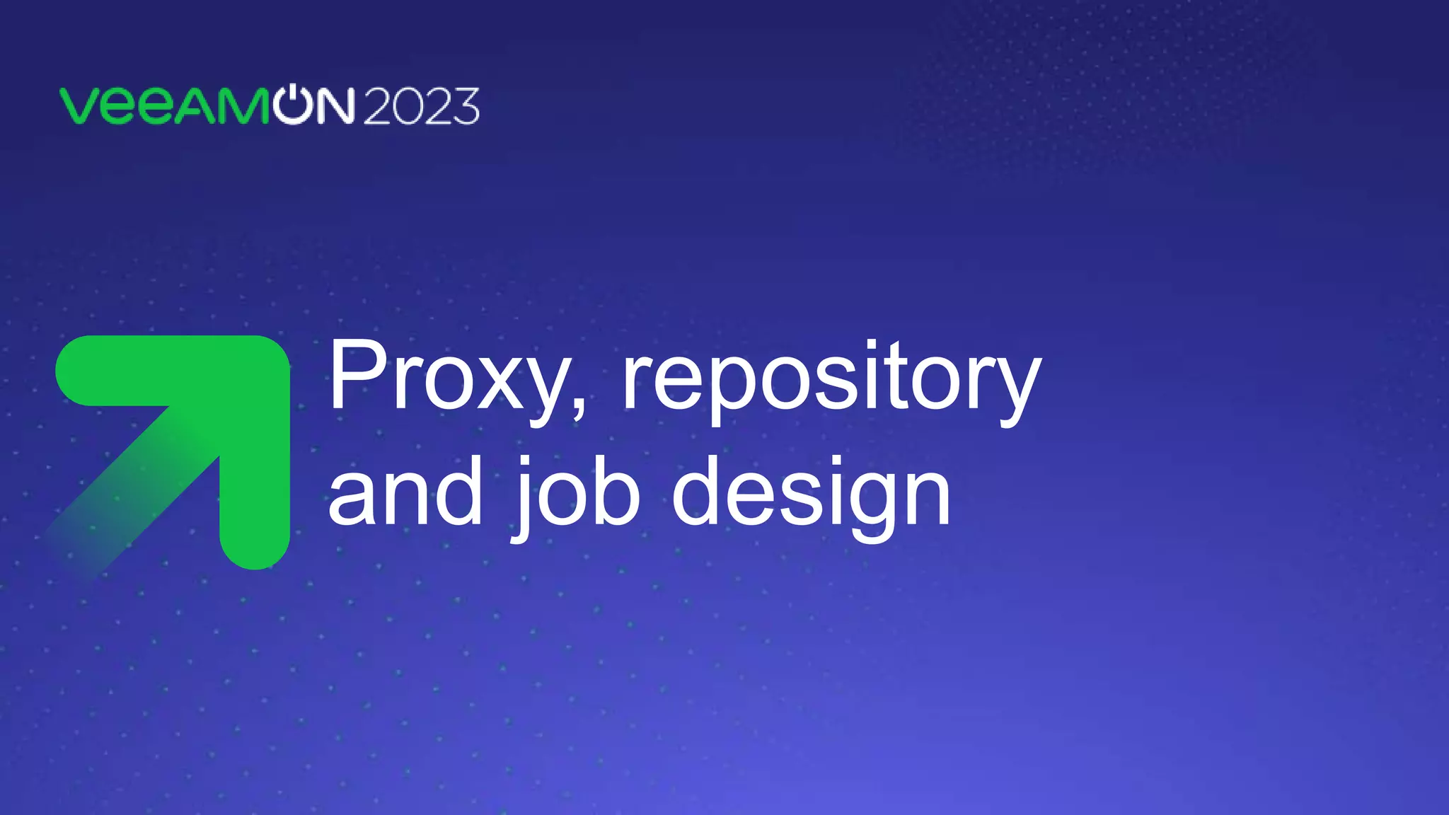 Proxy, repository
and job design
 