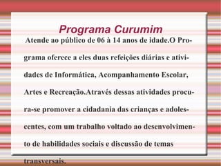 Fortalecimento dos vínculos familiares e comunitários 