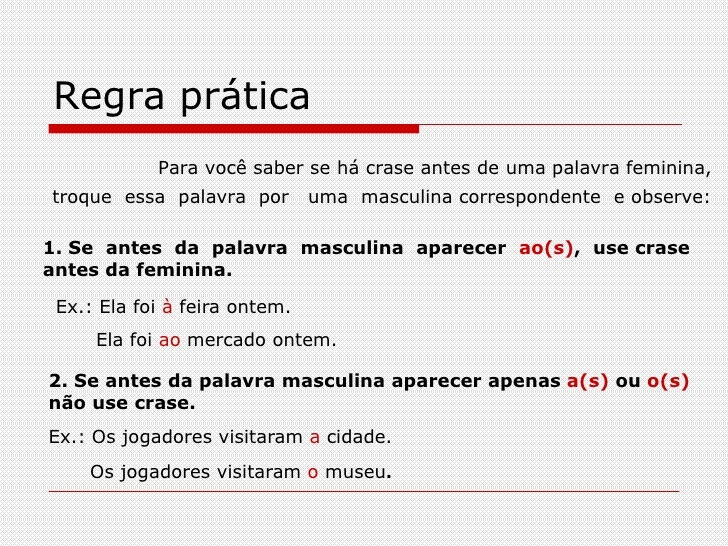 Selecione A Alternativa Em Que A Crase Está Corretamente Empregada
