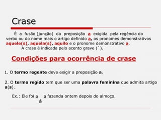 Crase-Principais casos em que ocorre crase.ppt